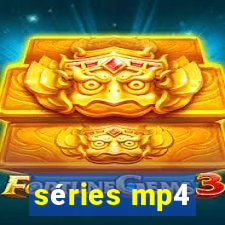 séries mp4